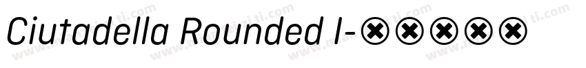 Ciutadella Rounded I字体转换